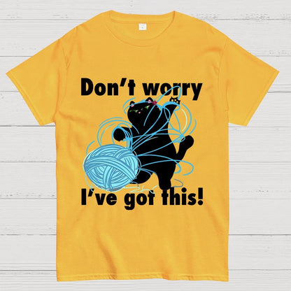 I've Got This! Geek T-Shirt