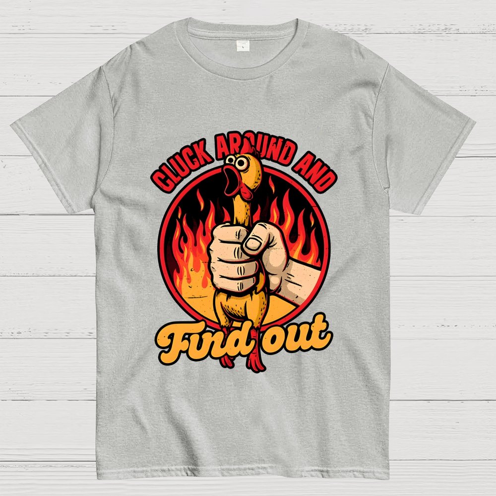 Chicken Quote Burn Geek T-Shirt