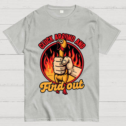 Chicken Quote Burn Geek T-Shirt