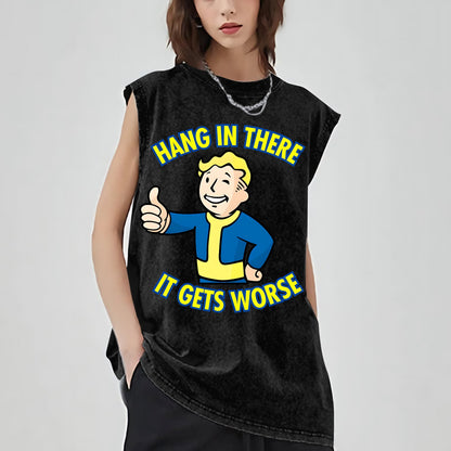 Hang In There It Gets Worse Vintage Distressed Washed Tank