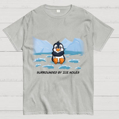 Surrounded By Ice Holes Geek T-Shirt