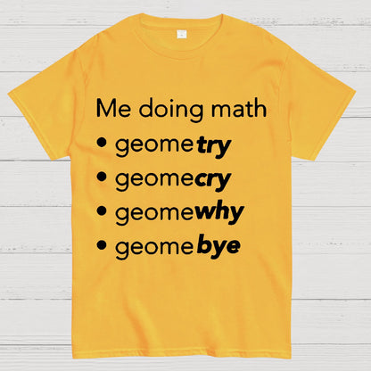 Me Doing Math Geek T-Shirt