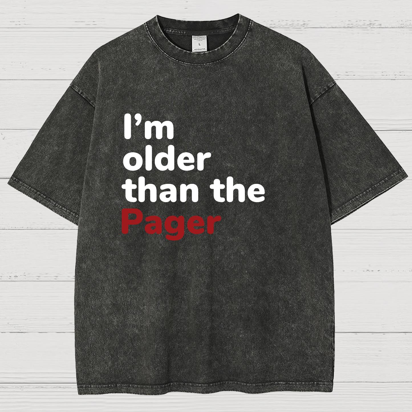 I'm Older Than The Pager Vintage Distressed T-shirt
