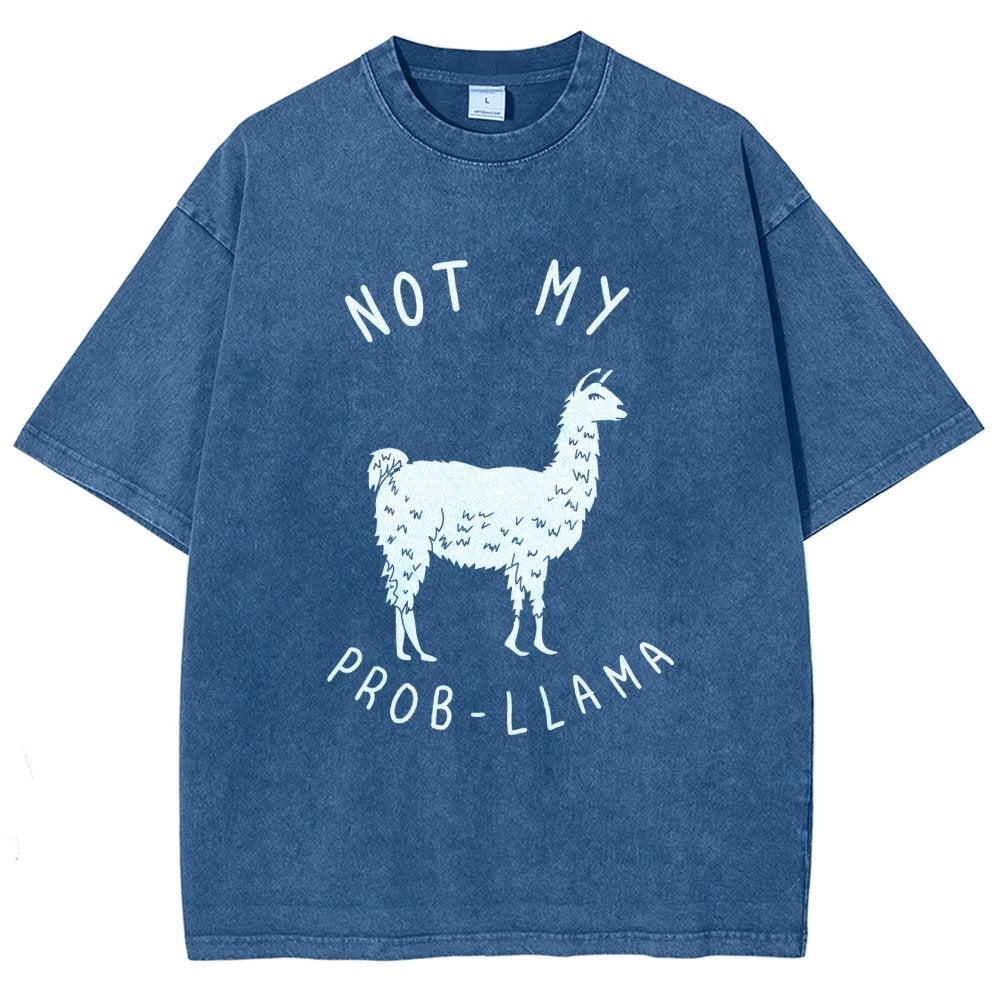 Not My Probllama Vintage Distressed T-shirt