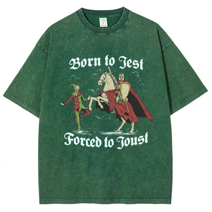 Born To Jest Forced To Joust Vintage Distressed T-shirt