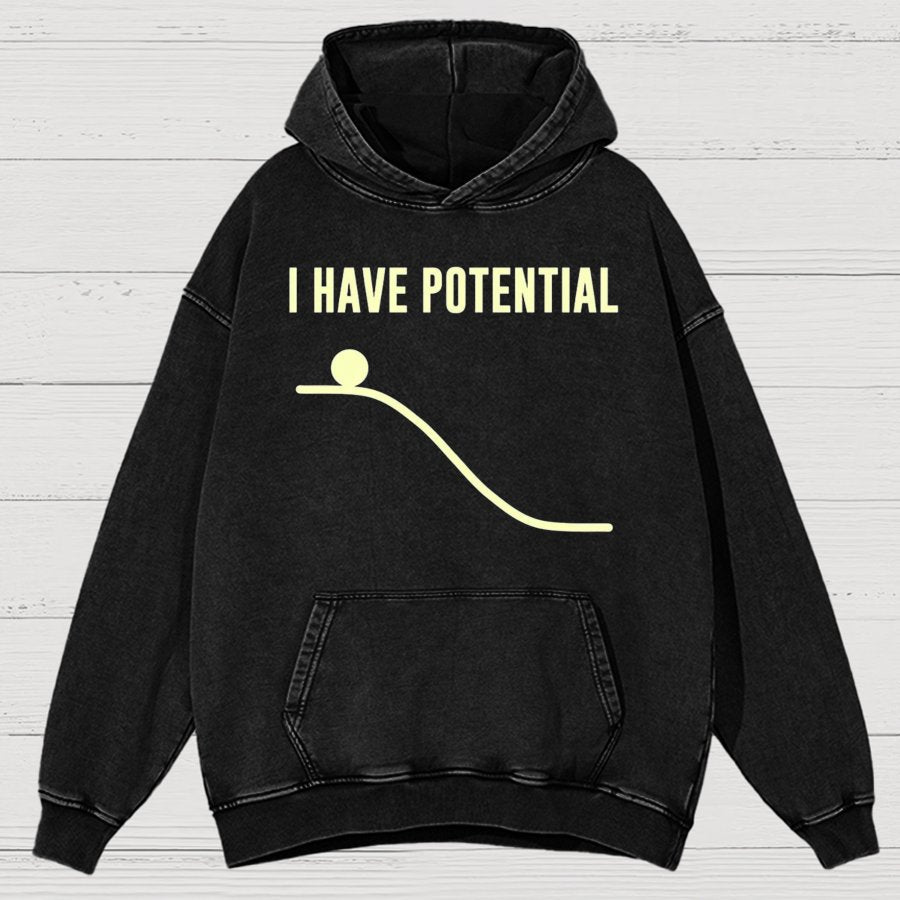 I Have Potential Energy Science Vintage Distressed Hoodie