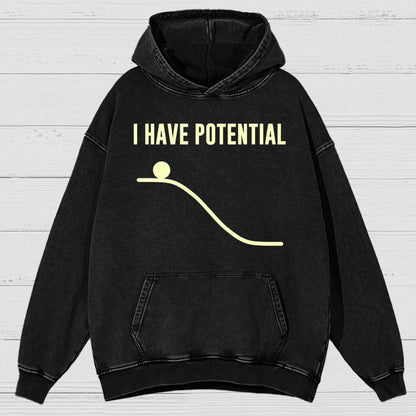 I Have Potential Energy Science Vintage Distressed Hoodie