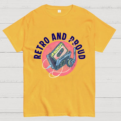 Retro and Proud Unisex Geek T-Shirt