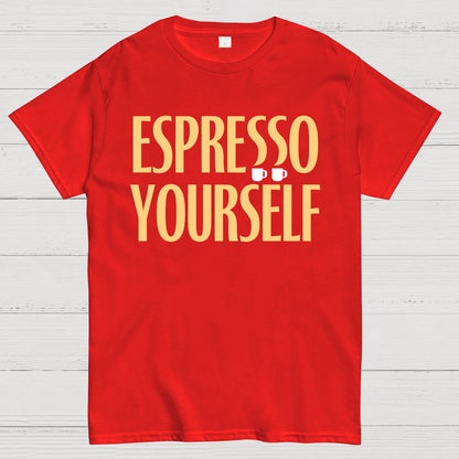 Espresso Yourself Geek T-Shirt
