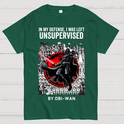 In My Defense I Was Left Unsupervised Geek T-Shirt