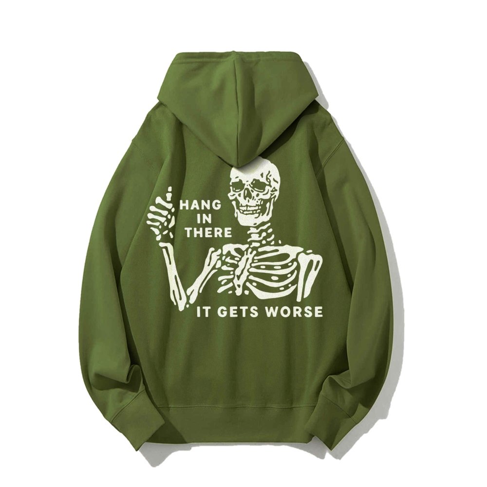 Hang In There Skeleton Printed Back Unisex Cotton Hoodie