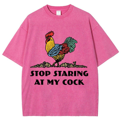 Stop Staring at My Cock  Vintage Distressed T-shirt