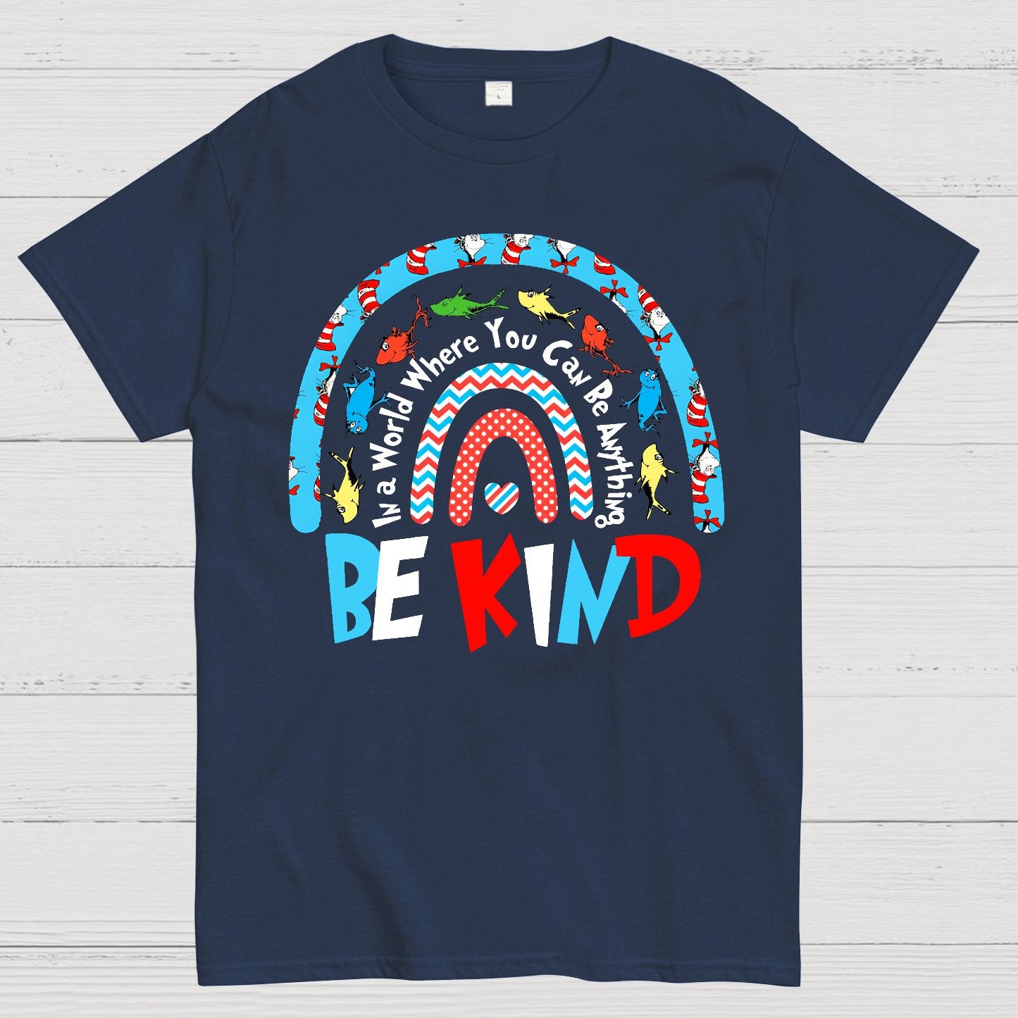In a World Where You Can Be Anything Be Kind Geek T-Shirt