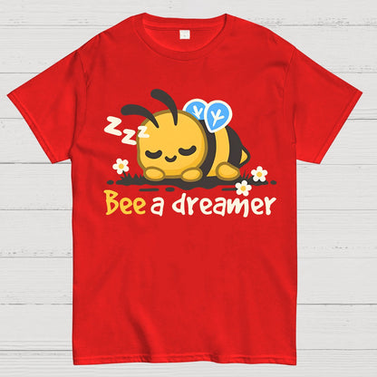 Bee A Dreamer Geek T-Shirt