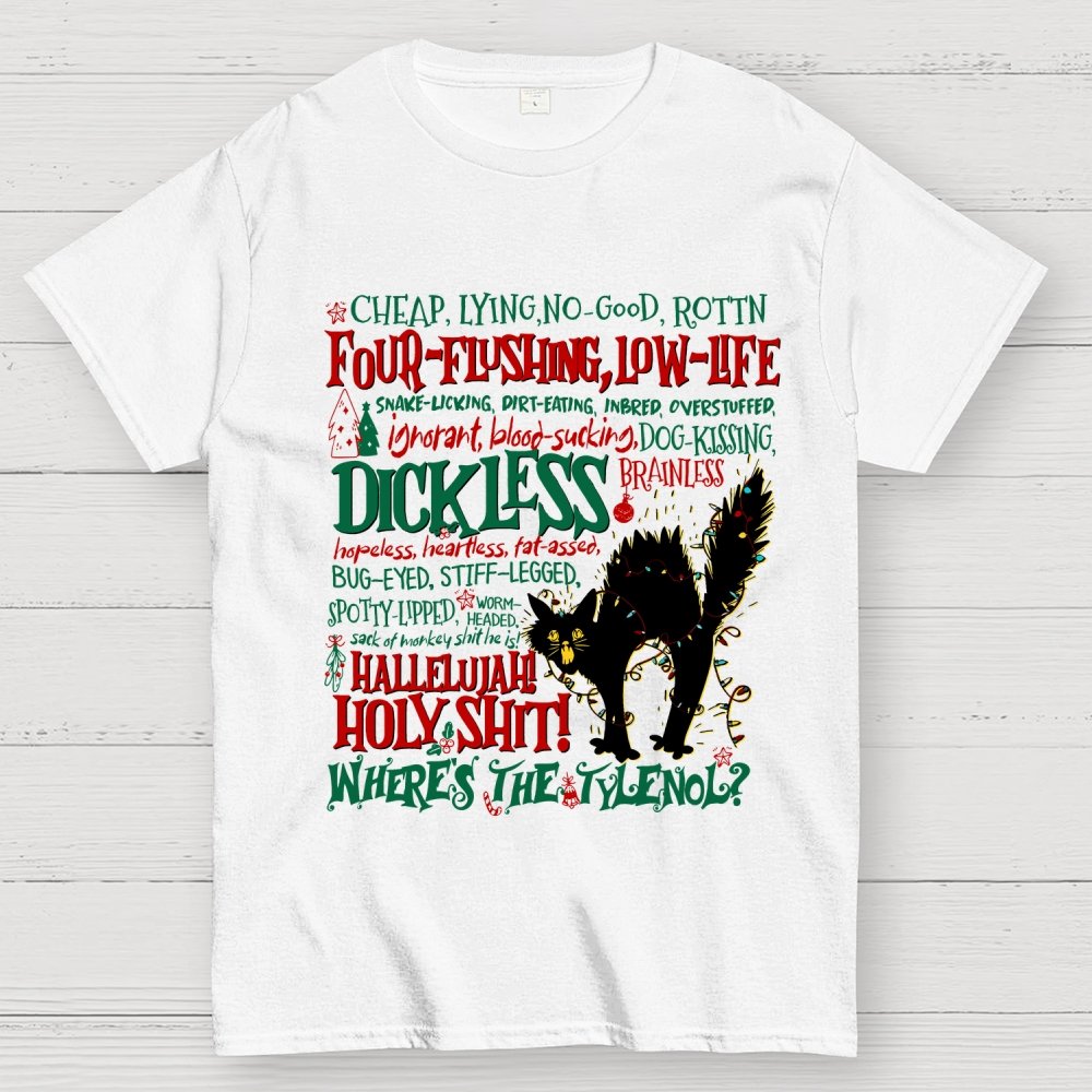 Hallelujah Holy Shit Where's The Tylenol Geek T-Shirt