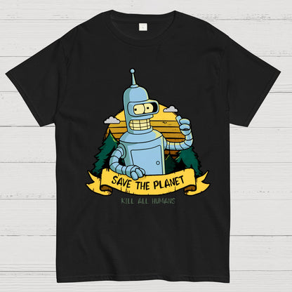 Save The Planet Kill All Humans Geek T-Shirt