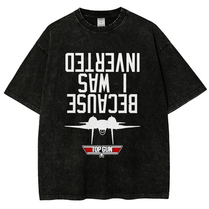 Because I Was Inverted Vintage Distressed T-shirt