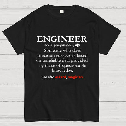 Engineer Definition Geek T-Shirt