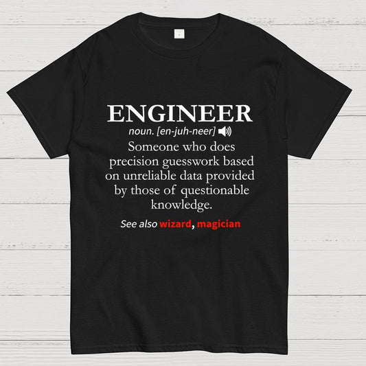 Engineer Definition Geek T-Shirt