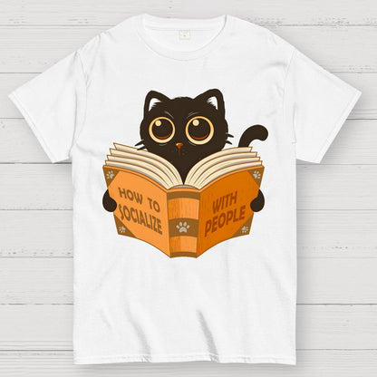 How To Socialise With People Geek T-Shirt