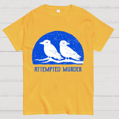 Attempted Murder Geek T-Shirt