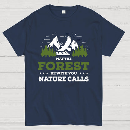 May The Forest Be With You, Breathe Naturally Geeky T-Shirt