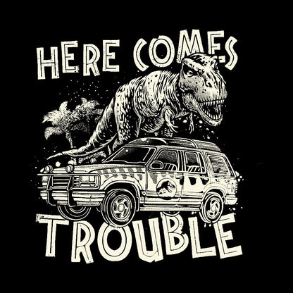 Here Comes Trouble Geek T-Shirt