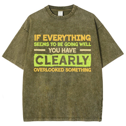 Clearly Overlooking Something Vintage Distressed T-shirt