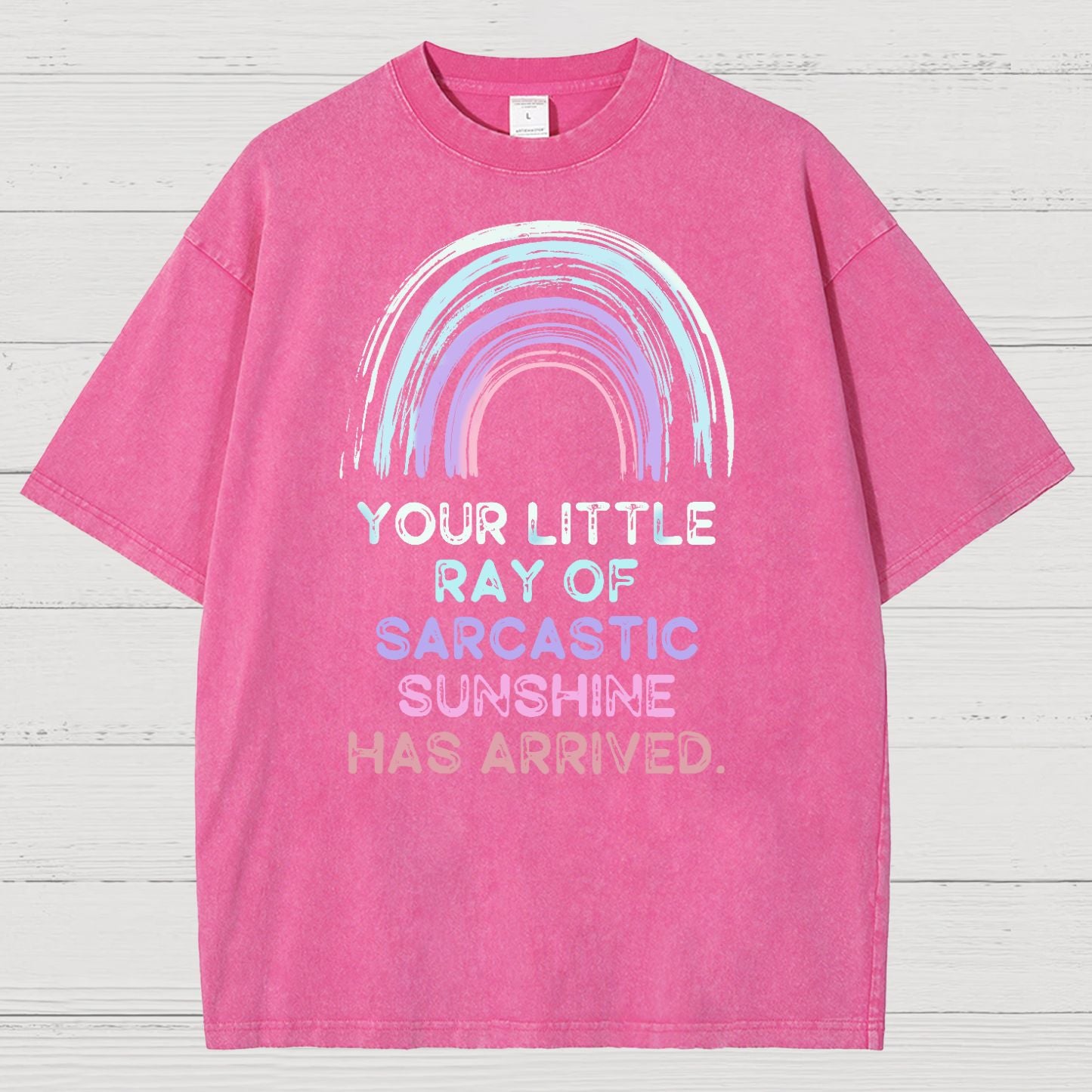 Your Little Ray of Sarcastic Sunshine Has Arrived  Vintage Distressed T-shirt