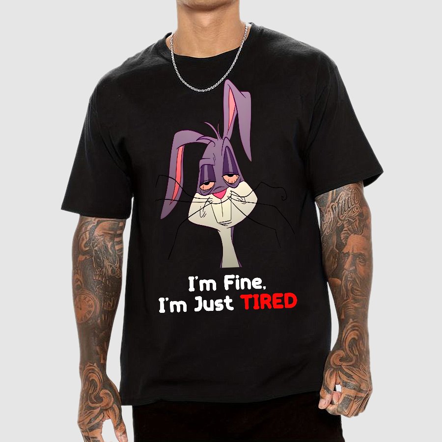 I'm Fine, I'm Just Tired Geek T-Shirt