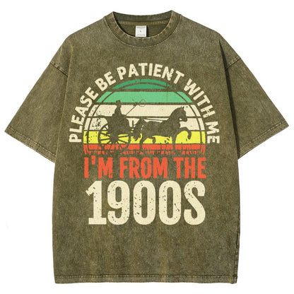 Please Be Patient With Me I'm From The 1900s Vintage Distressed T-shirt