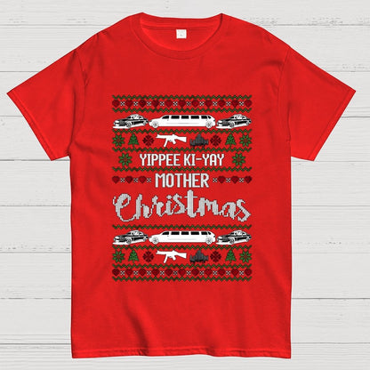 Yippee Ki-Yay Mother Christmas Ugly Geek T-Shirt
