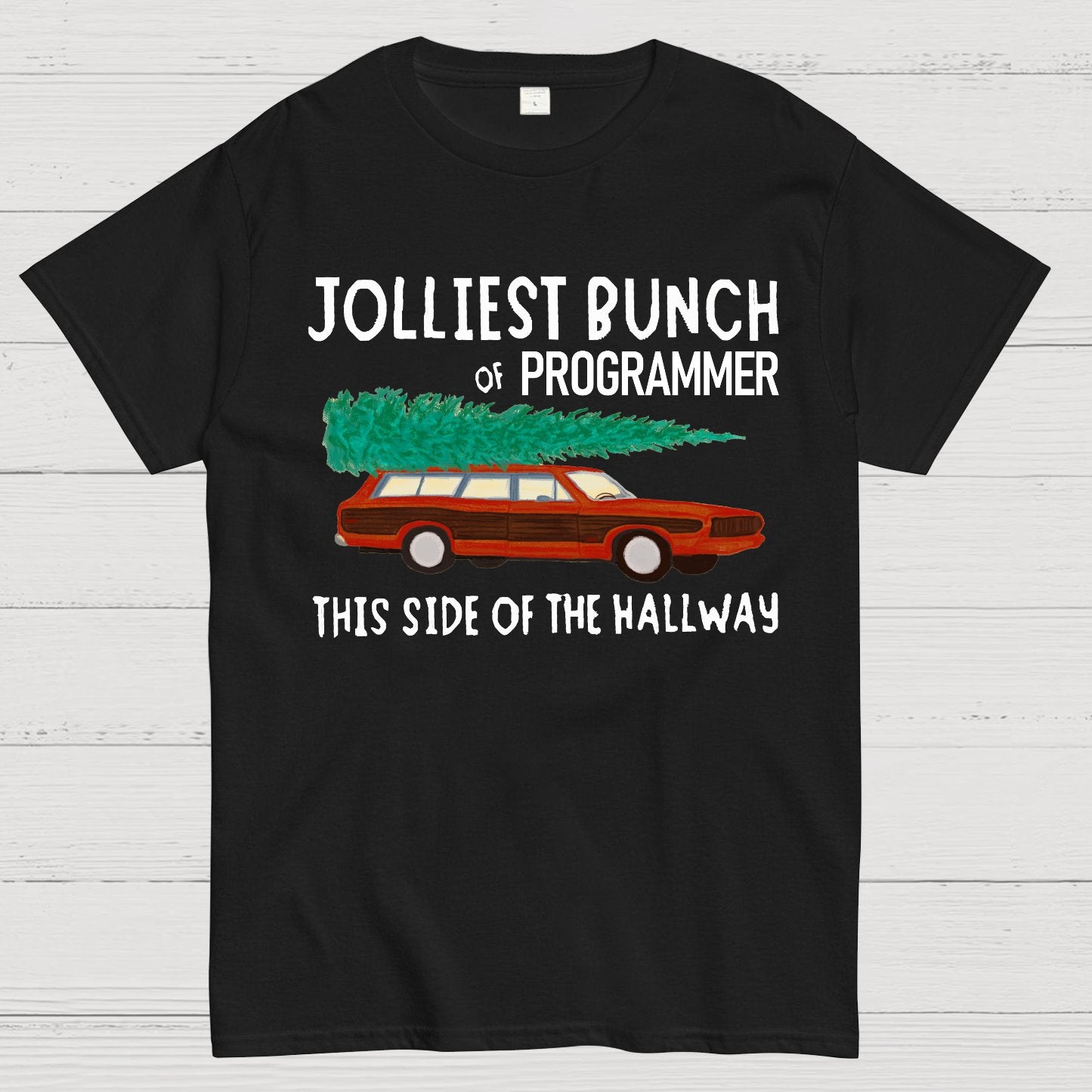 Jolliest Bunch Of Programmer This Side Of The Hallway Geek T-Shirt