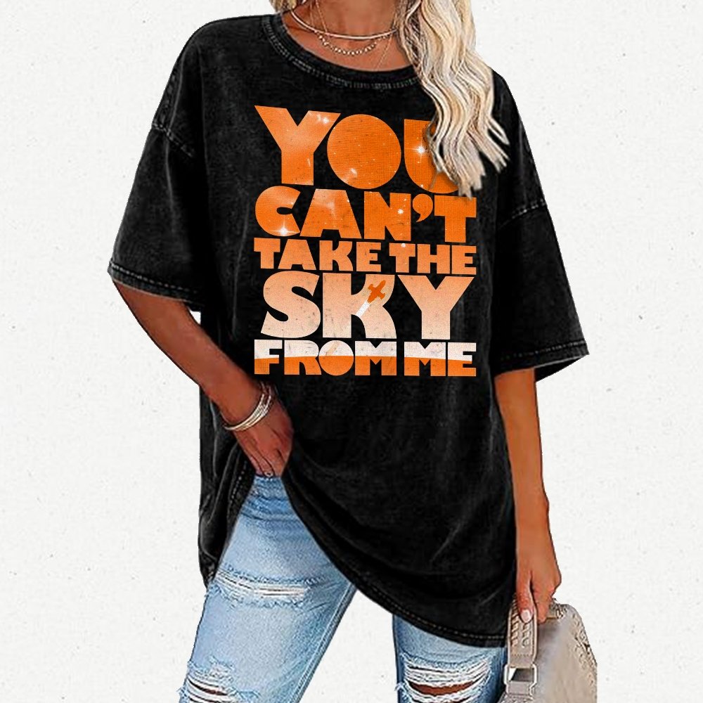 You Can’t Take The Sky Vintage Distressed T-shirt