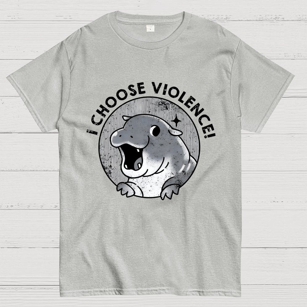 I Choose Violence Cute Hippo Geek T-Shirt