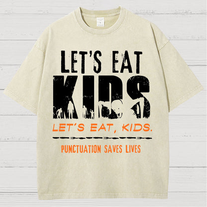 Let’s Eat Kids - Punctuation Saves Lives Vintage Distressed T-shirt