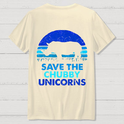 Save The Chubby Unicorns  Back Printing Geek T-Shirt
