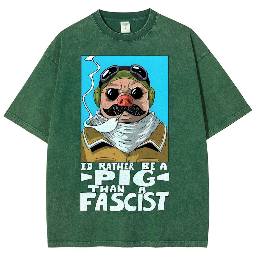 “I’d rather be a Pig than a Fascist.” Vintage Distressed T-shirt