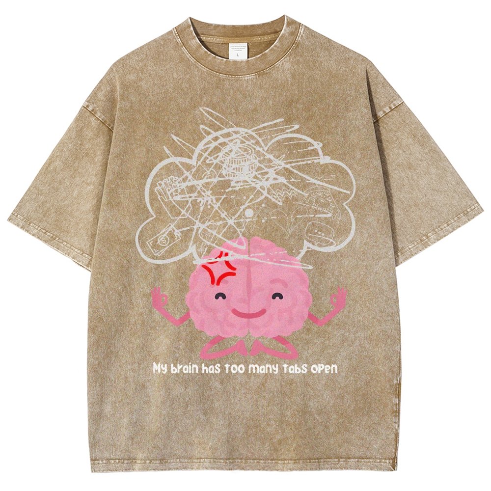 I Have Too Many Tabs Open... In My Brain. Vintage Distressed T-shirt