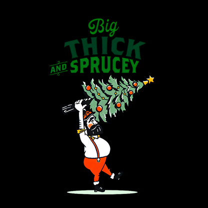Big Thick & Sprucey Geek T-Shirt