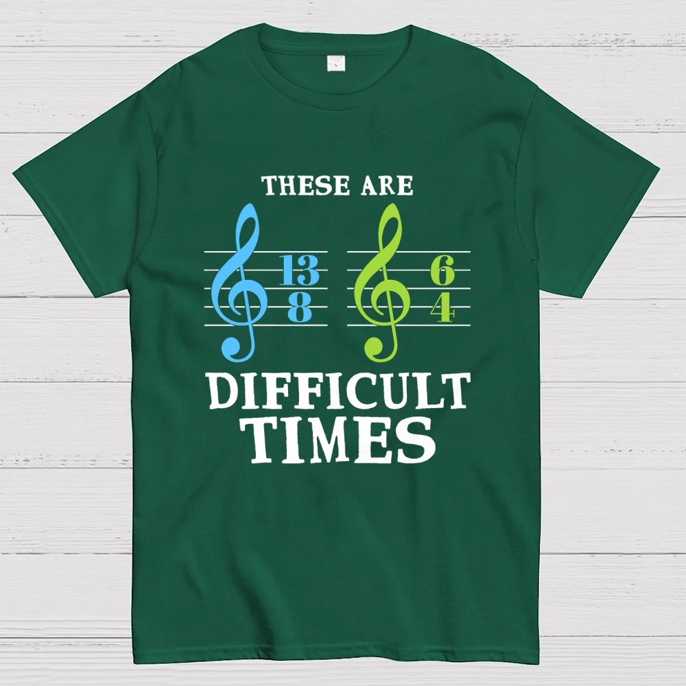 These Are Difficult Times Unisex Geek T-Shirt