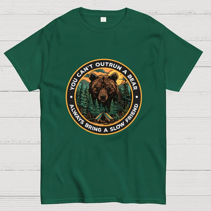You Can't Outrun A Bear Geek T-Shirt
