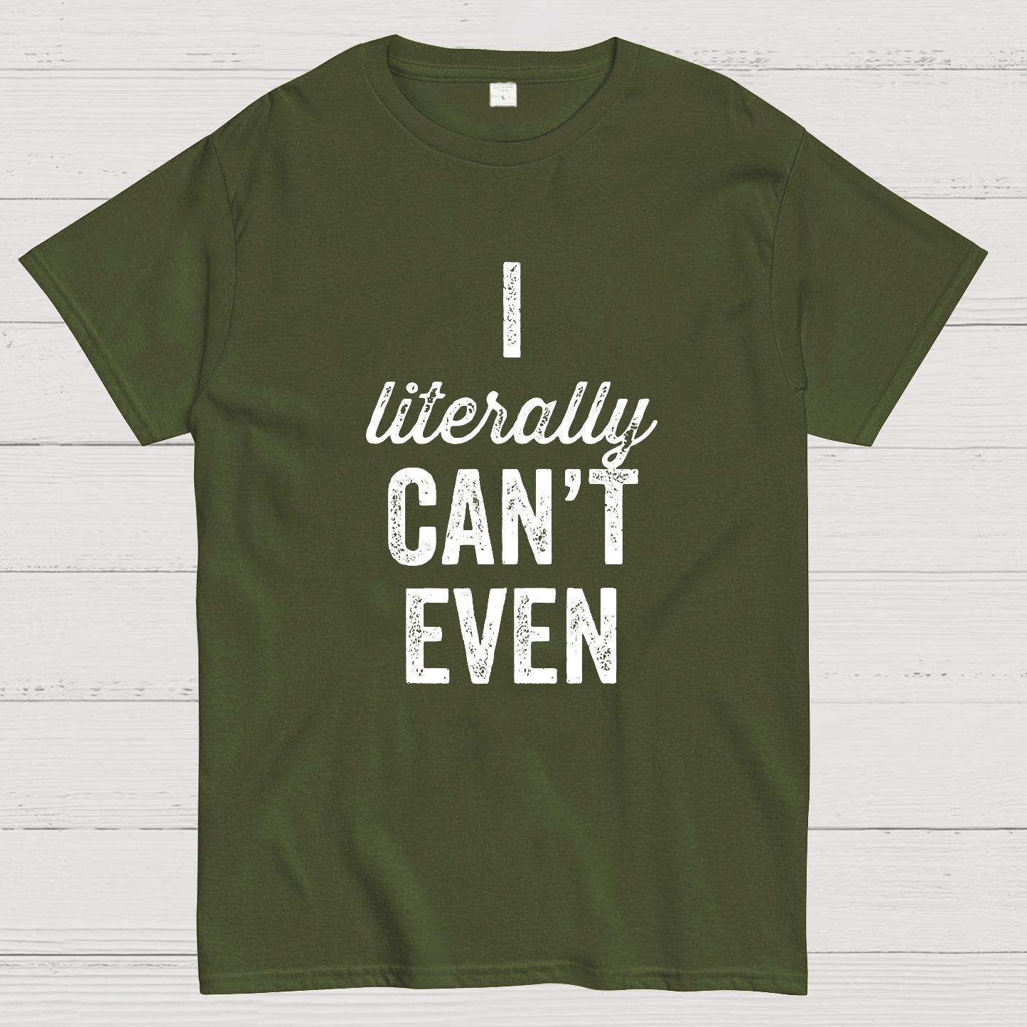 I Literally Can't Even Geeky T-Shirt