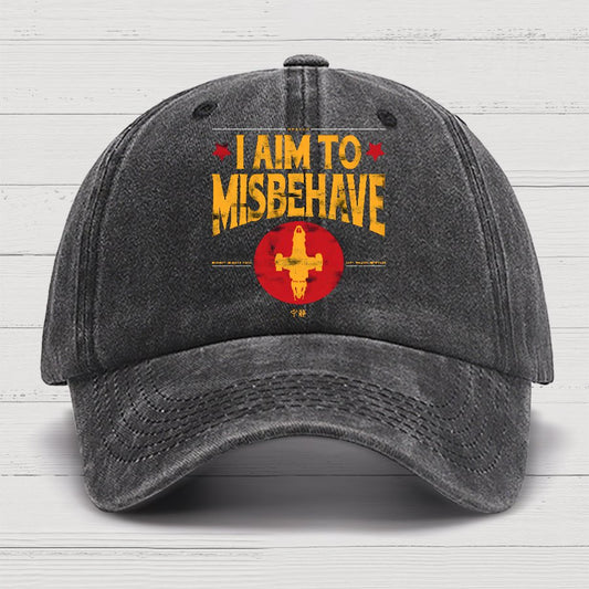 I Aim To Misbehave Cotton Hat