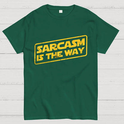 Sarcasm is the Way Geeky T-Shirt