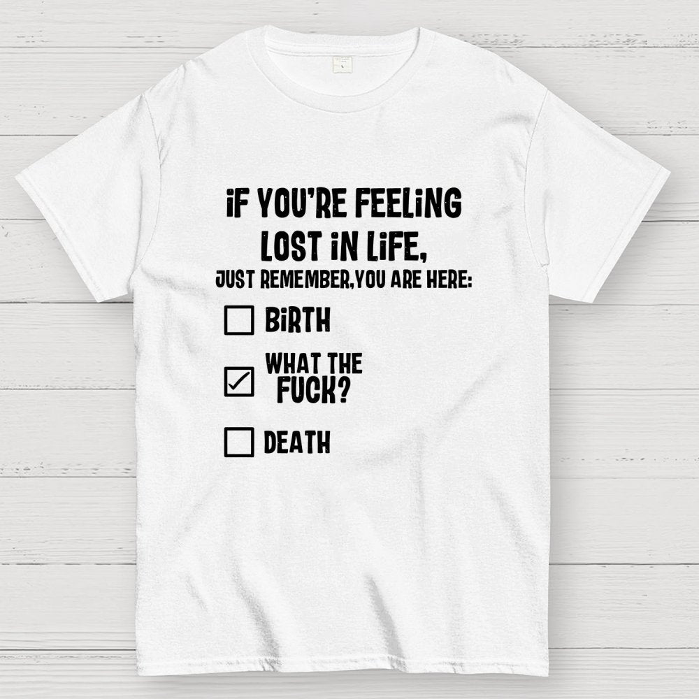 Life Checkpoint ：You Are Here Geek T-Shirt