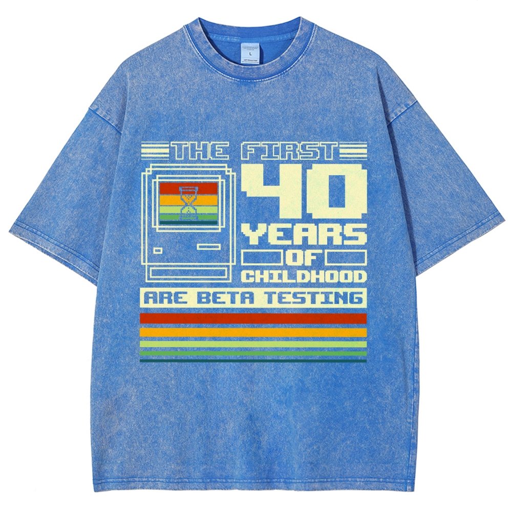 The First 40 Years Of Childhood Vintage Distressed T-shirt