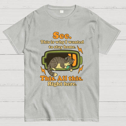 Stay Home Funny Geek T-Shirt