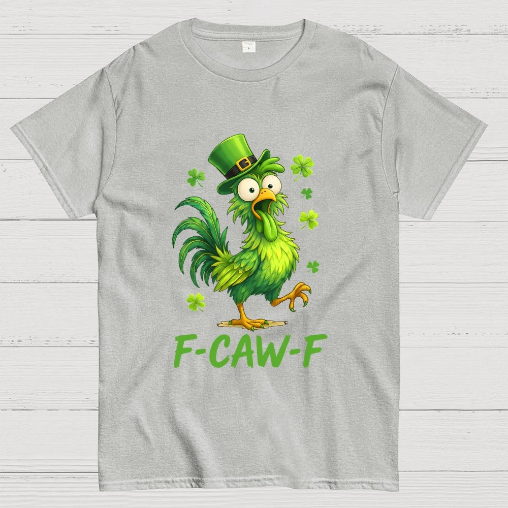 F-Caw-F St. Patrick's Day Geek T-Shirt