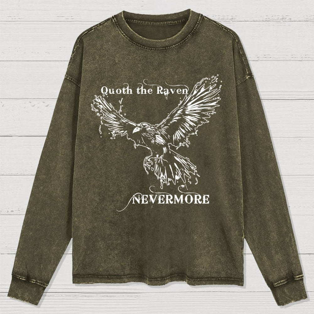 Quoth the raven Nevermore Washed Long Sleeve Tee